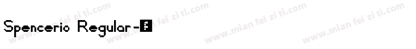 Spencerio Regular字体转换